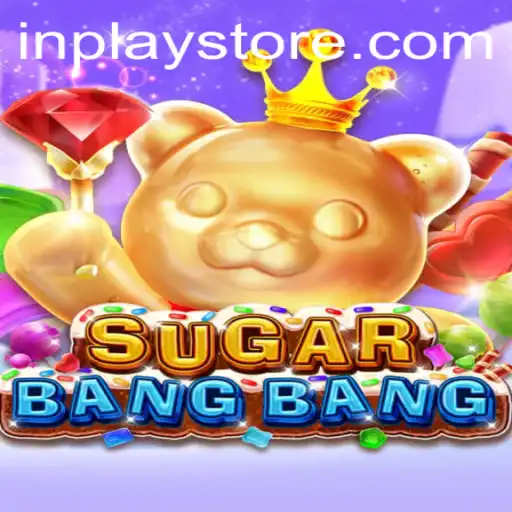 Exploring the Exciting World of SUGARBANGBANG: The InPlay Experience